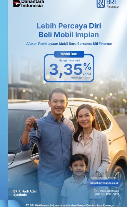Lebih Percaya Diri Pasca Lebaran, BRI Finance Dukung Kepemilikan Mobil Impian Masyarakat