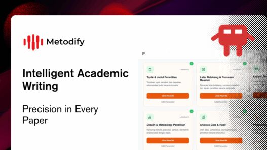 Metodify Hadir sebagai Platform AI Akademik untuk Mendukung Penulisan Artikel Ilmiah