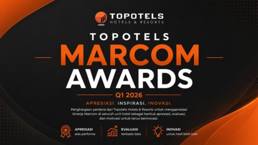Topotels Gelar Marcom Awards Q1 2026, Perkuat Strategi Marketing Hotel di Tengah Tren Digitalisasi Hospitality