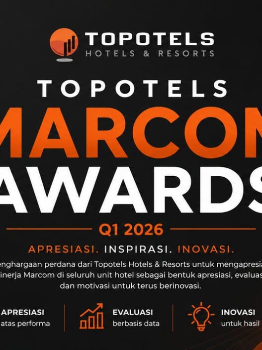 Topotels Gelar Marcom Awards Q1 2026, Perkuat Strategi Marketing Hotel di Tengah Tren Digitalisasi Hospitality