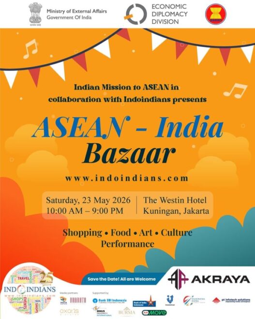 ASEAN–India Bazaar 2026 Hadir di Jakarta, Satukan Budaya, Bisnis, dan Komunitas dalam Satu Perayaan