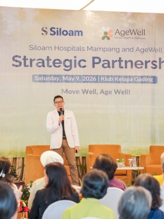 Kemitraan Strategis Siloam Hospitals Mampang dan Agewell untuk Meningkatkan Layanan Kesehatan dan Kualitas Hidup Lanjut Usia