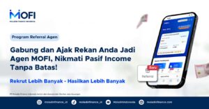 MOFI Dorong Agen Bangun Jaringan dan Akses Pembiayaan UMKM Lewat Referral