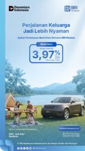 Perjalanan Keluarga Jadi Lebih Nyaman, BRI Finance Hadirkan Pembiayaan Mobil Baru dengan Bunga Mulai 3,97%